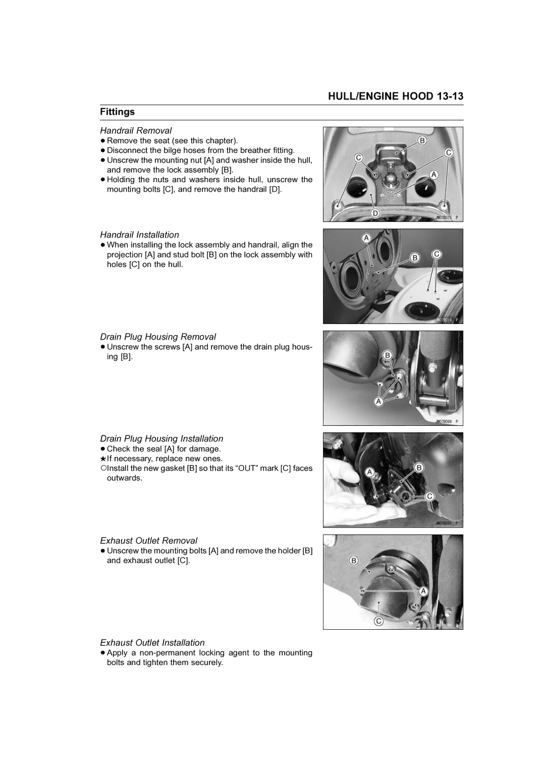 Kawasaki STX-15F Handrail Removal, Handrail Installation, Drain Plug Housing Removal, Drain Plug Housing Installation 