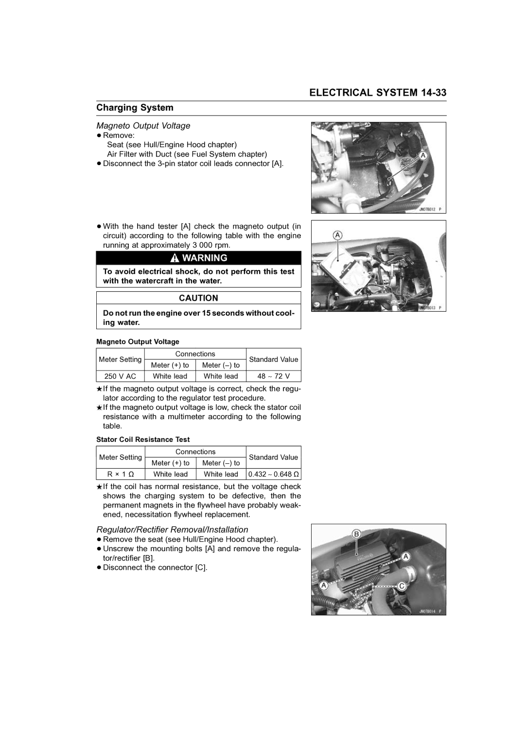 Kawasaki STX-15F service manual Charging System, Magneto Output Voltage, Regulator/Rectifier Removal/Installation 