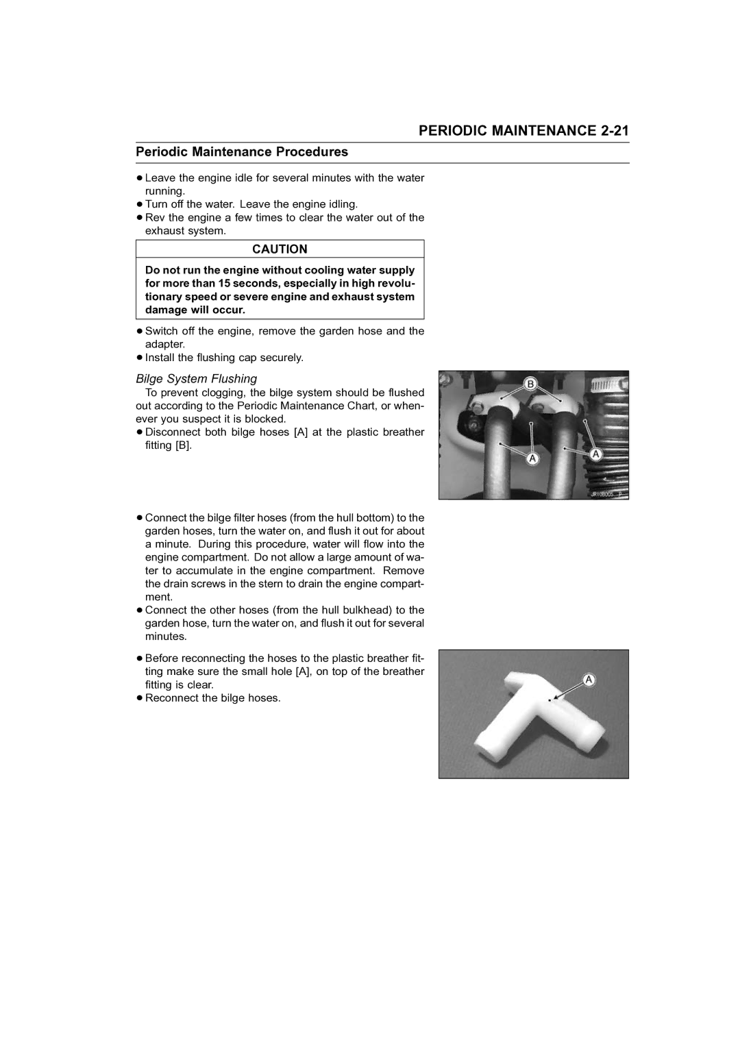 Kawasaki STX-15F service manual Bilge System Flushing 