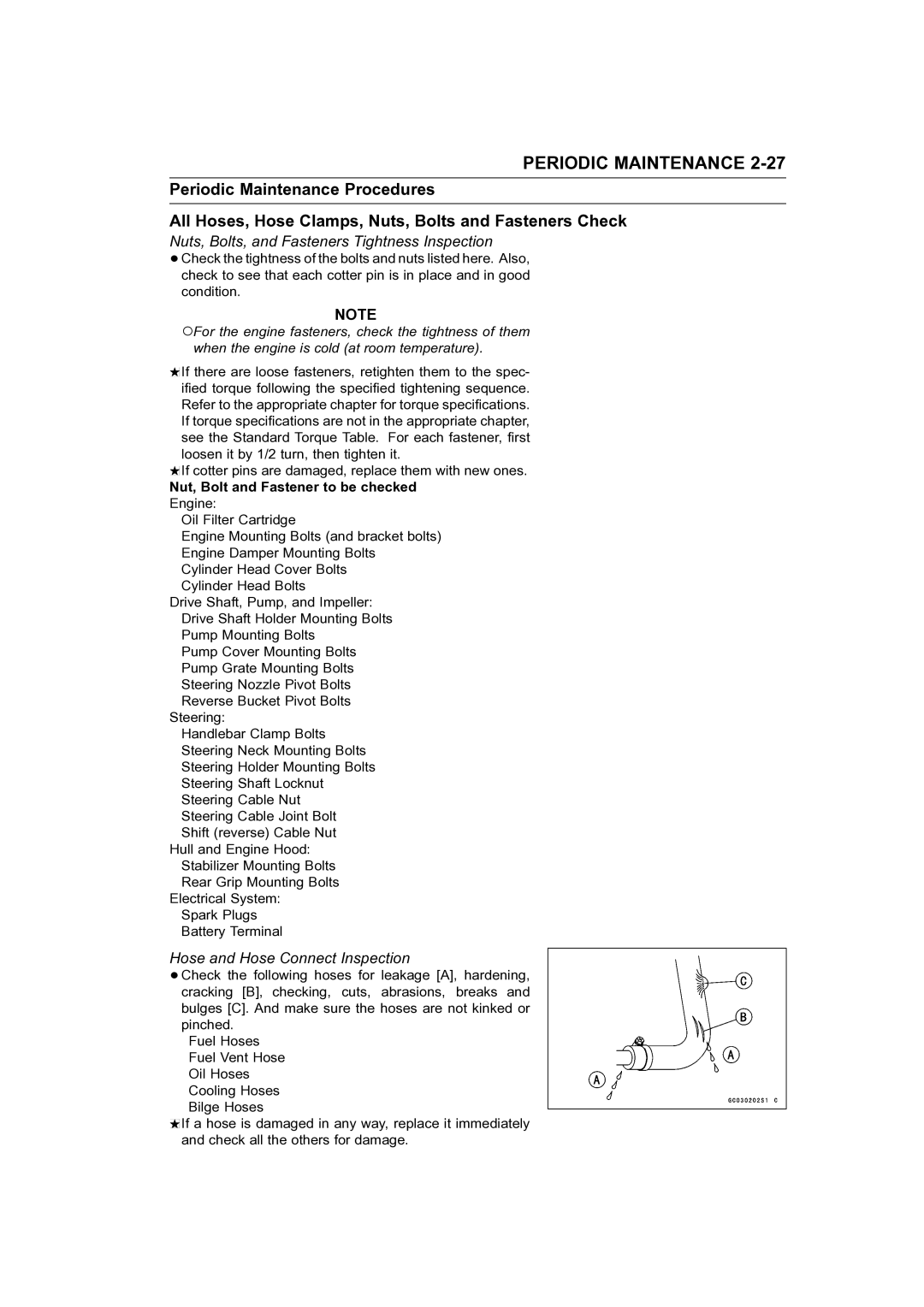 Kawasaki STX-15F service manual Nuts, Bolts, and Fasteners Tightness Inspection, Hose and Hose Connect Inspection 