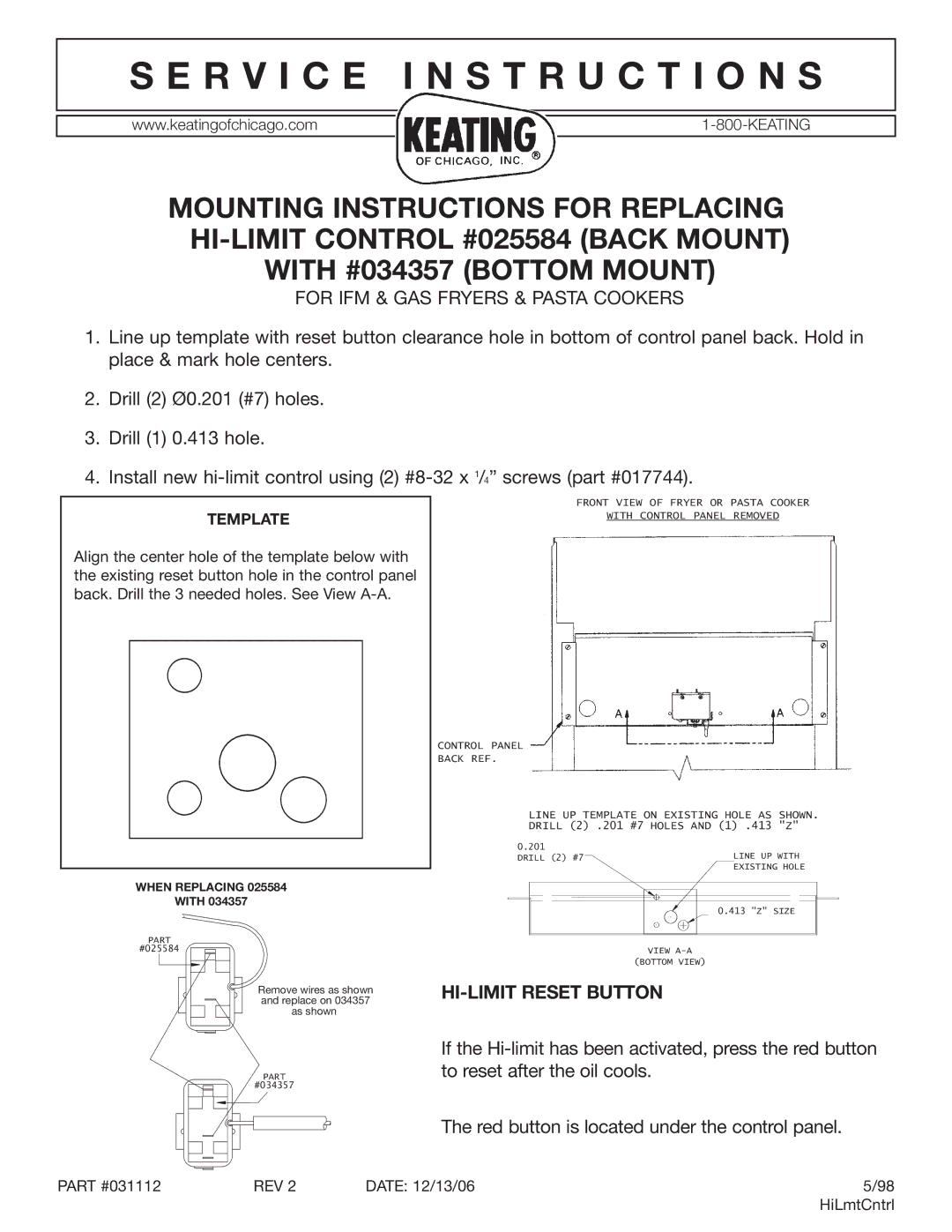 Keating Of Chicago 004341, 034357 manual If the Hi-limit has been activated, press the red button 