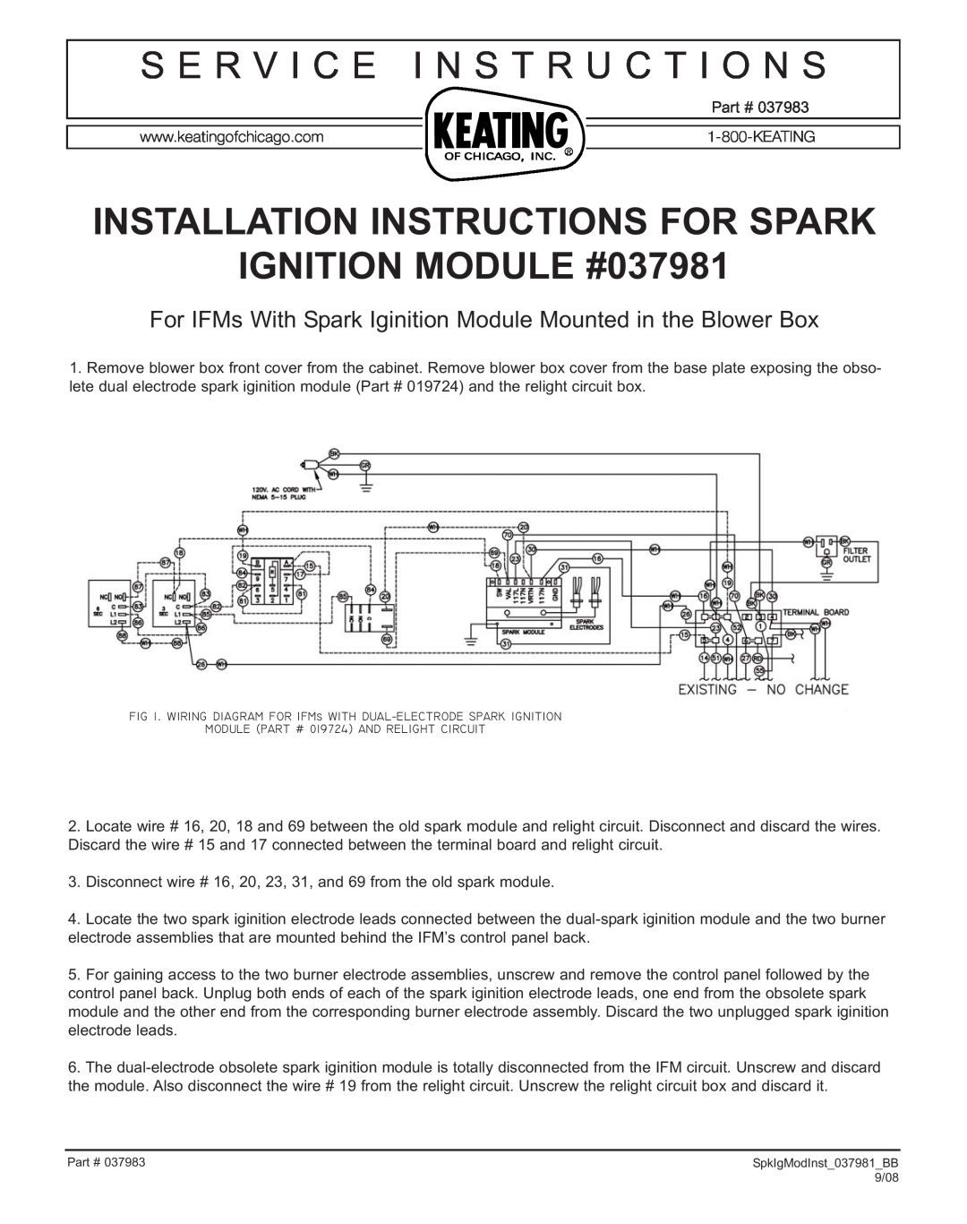 Keating Of Chicago installation instructions S E R V I C E I N S T R U C T I O N S, IGNITION MODULE #037981 