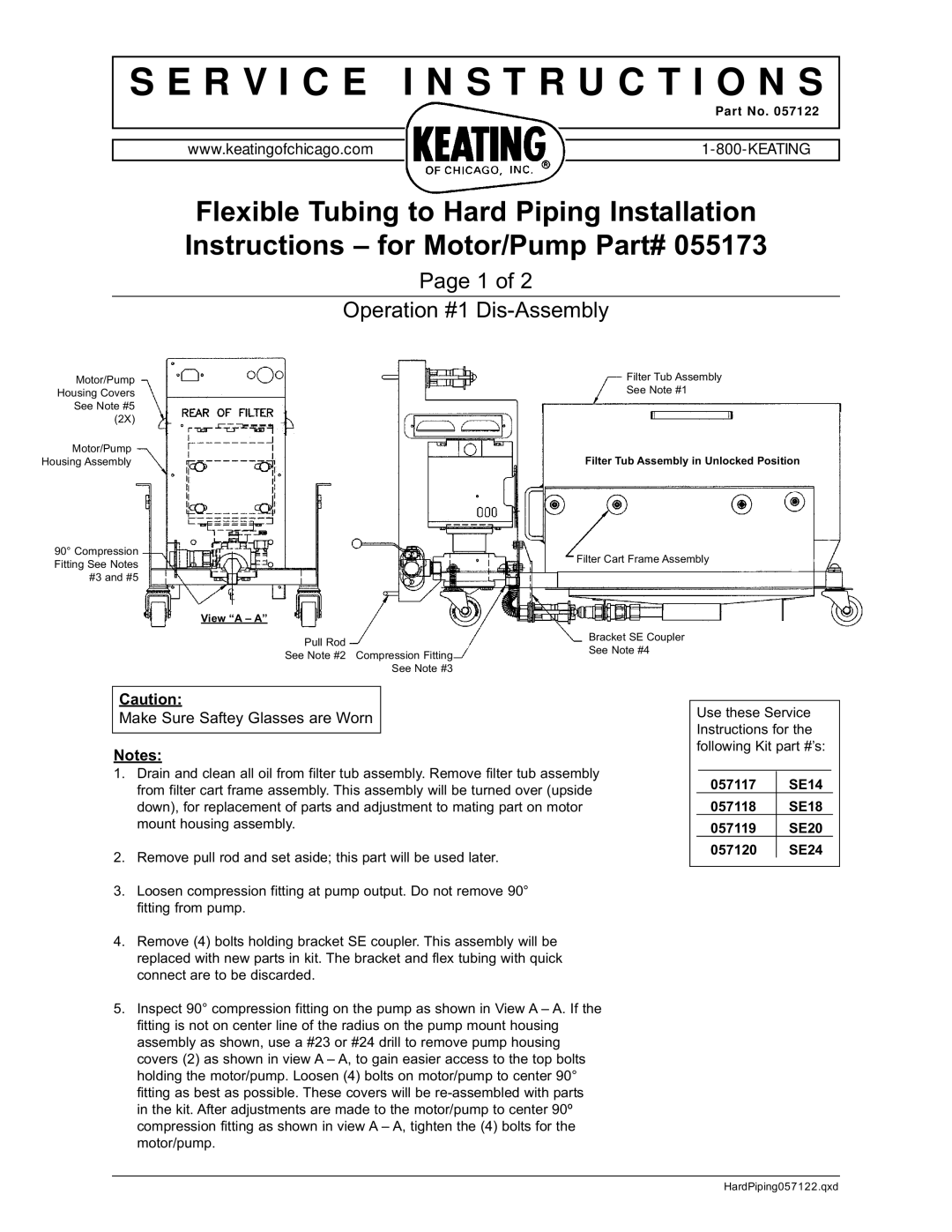 Keating Of Chicago 055173 installation instructions R V I C E I N S T R U C T I O N S, Operation #1 Dis-Assembly 