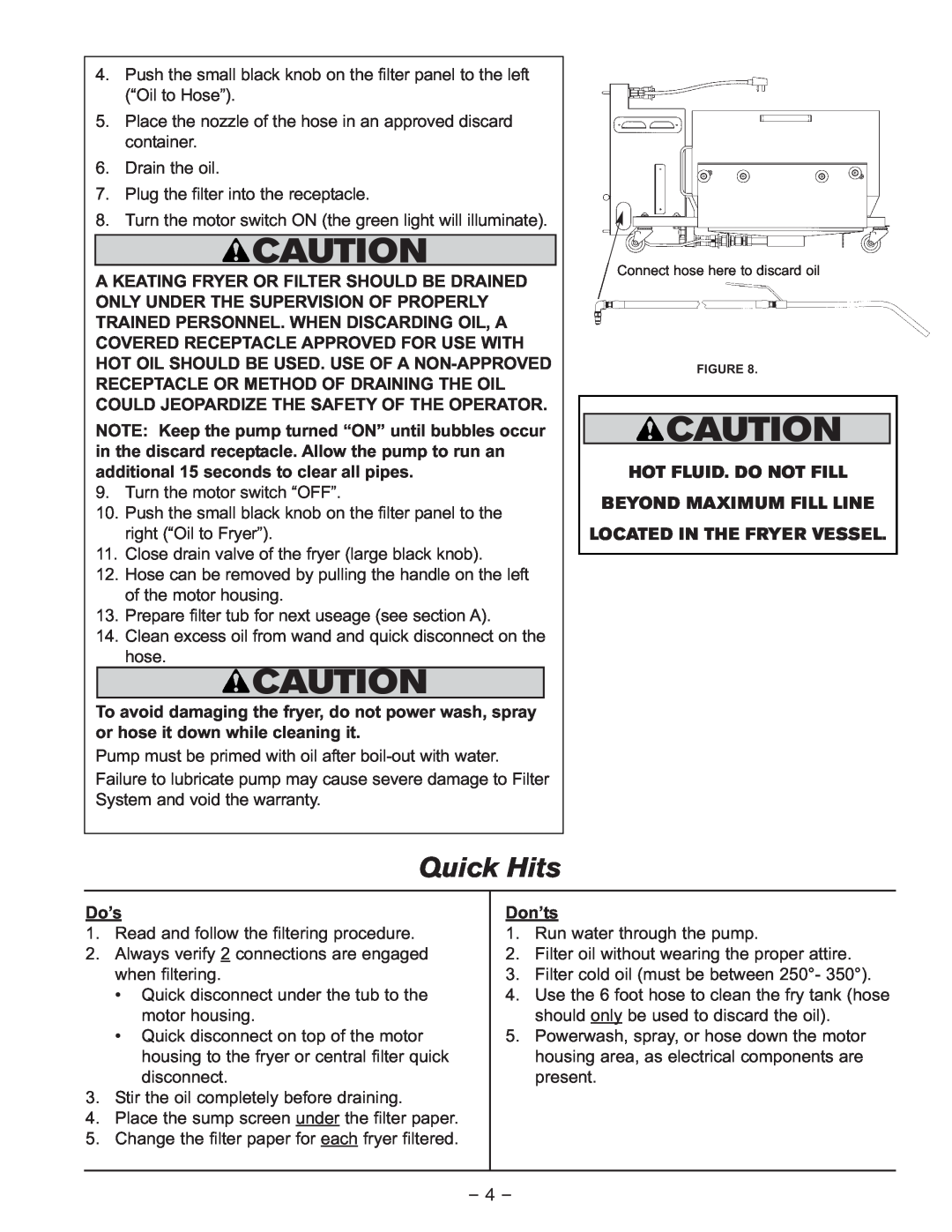 Keating Of Chicago 1-800 Quick Hits, Hot Fluid. Do Not Fill Beyond Maximum Fill Line, Located In The Fryer Vessel, Do’s 