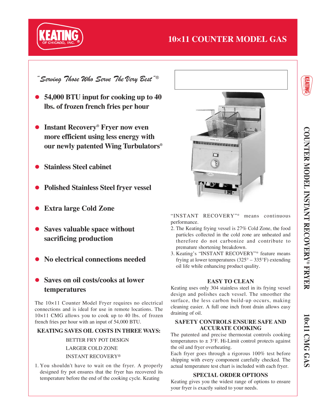 Keating Of Chicago 1011 manual Counter Model Instant Recovery Fryer, Keating Saves OIL Costs in Three Ways, Easy to Clean 