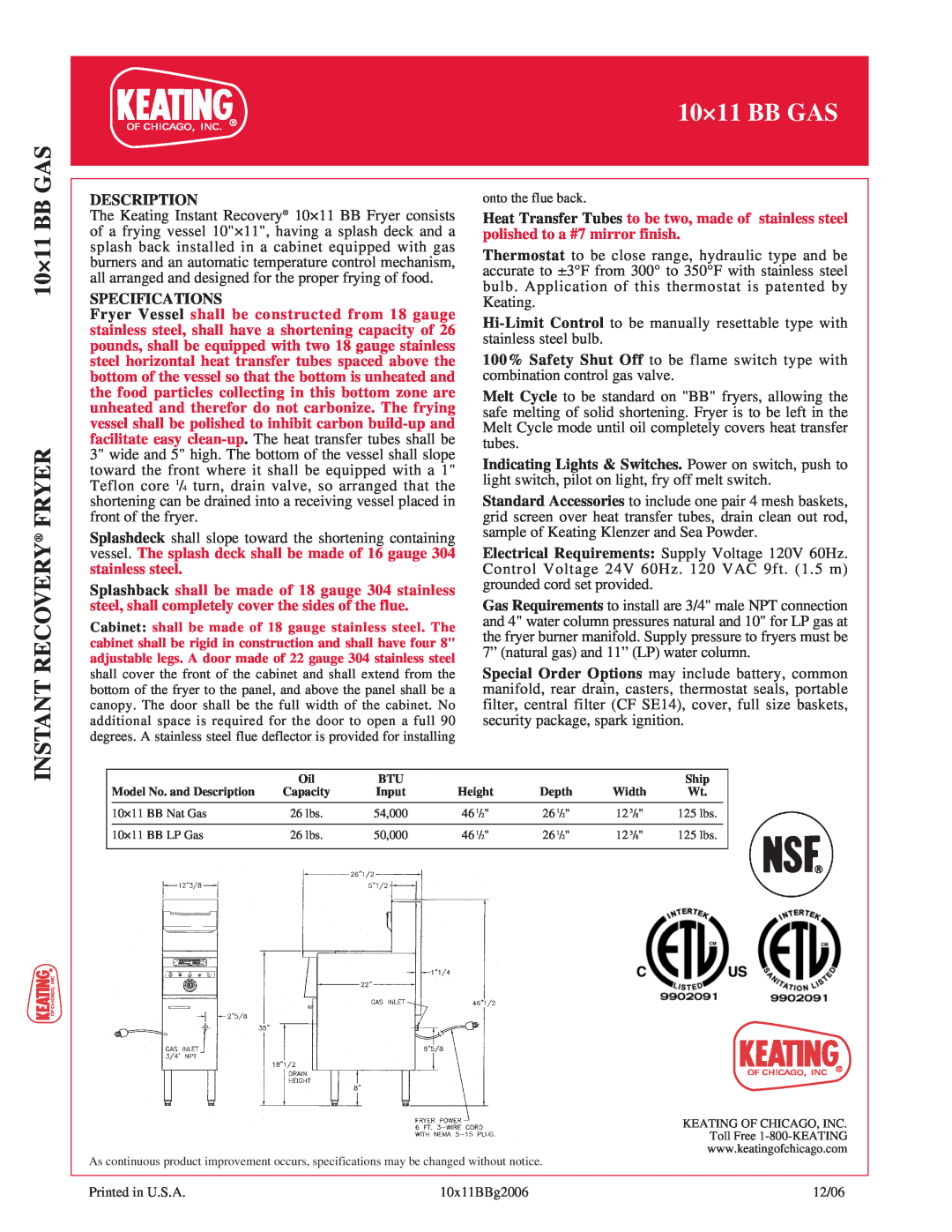 Keating Of Chicago 10x11 BB Gas manual 10×11 BB GAS INSTANT RECOVERY FRYER, Description, Specifications 
