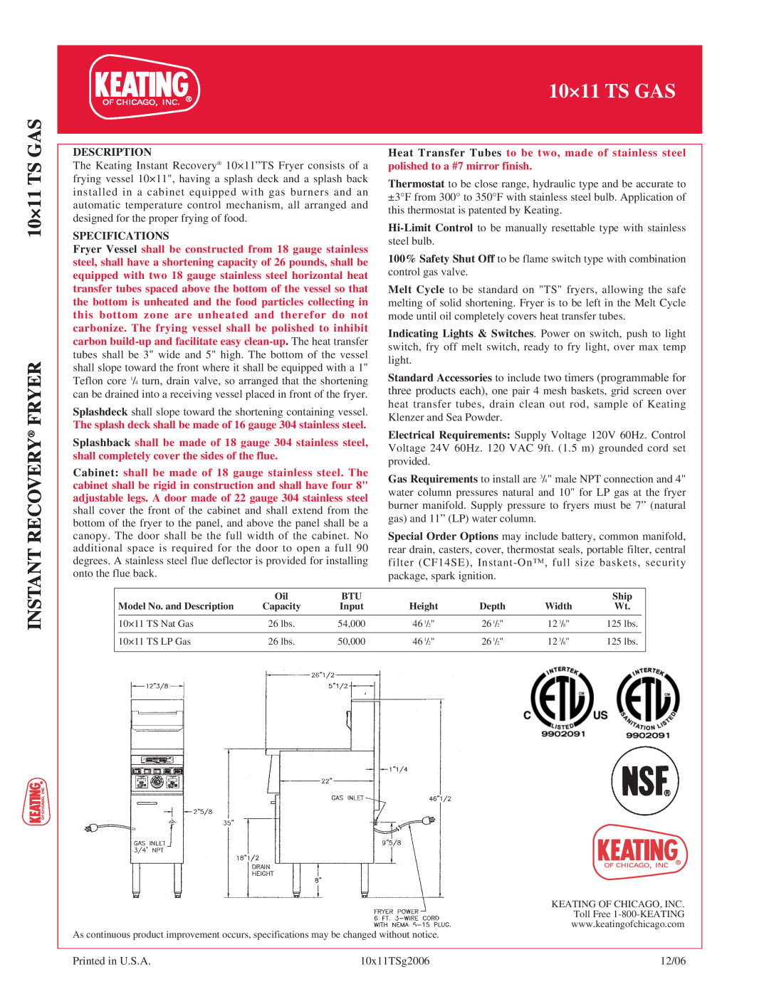 Keating Of Chicago 10x11 TS Gas manual 10×11 TS GAS RECOVERY FRYER, Description, Specifications 
