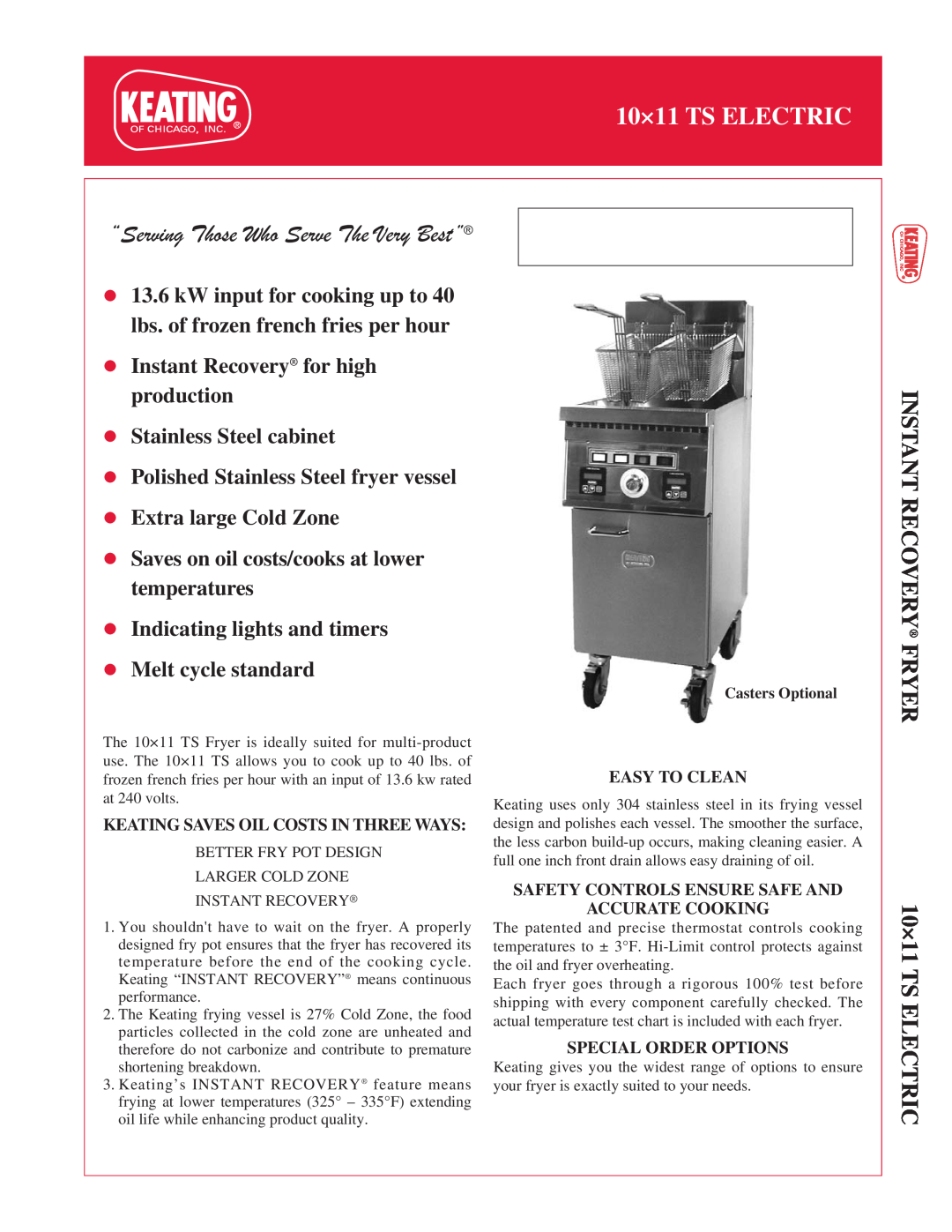 Keating Of Chicago 10x11 TS manual 10×11 TS ELECTRIC, Instant Recovery Fryer, Casters Optional, Stainless Steel cabinet 