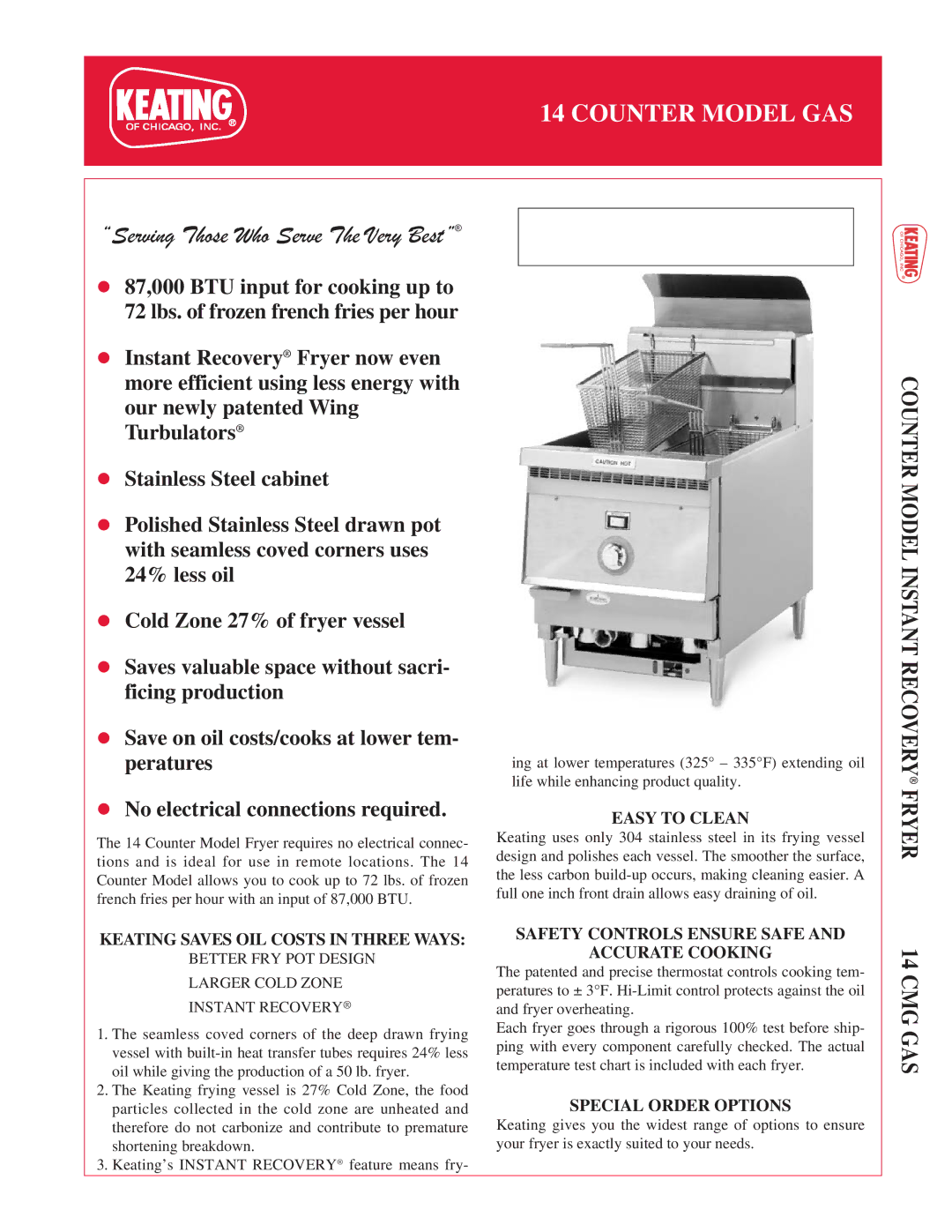 Keating Of Chicago 14 Counter manual Keating Saves OIL Costs in Three Ways, Easy to Clean, Special Order Options 