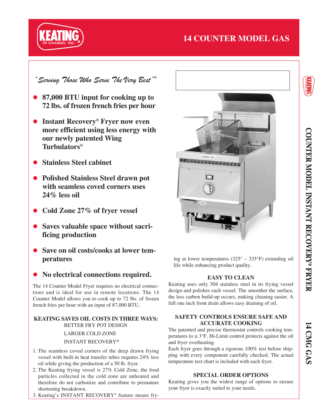 Keating Of Chicago 14 Counter manual Counter Model Gas, COUNTER MODEL INSTANT RECOVERY FRYER 14 CMG GAS, Easy To Clean 