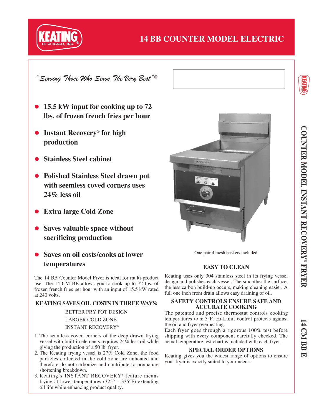 Keating Of Chicago 14CMBBE manual Counter Model Instant Recovery Fryer, Easy to Clean, Special Order Options 