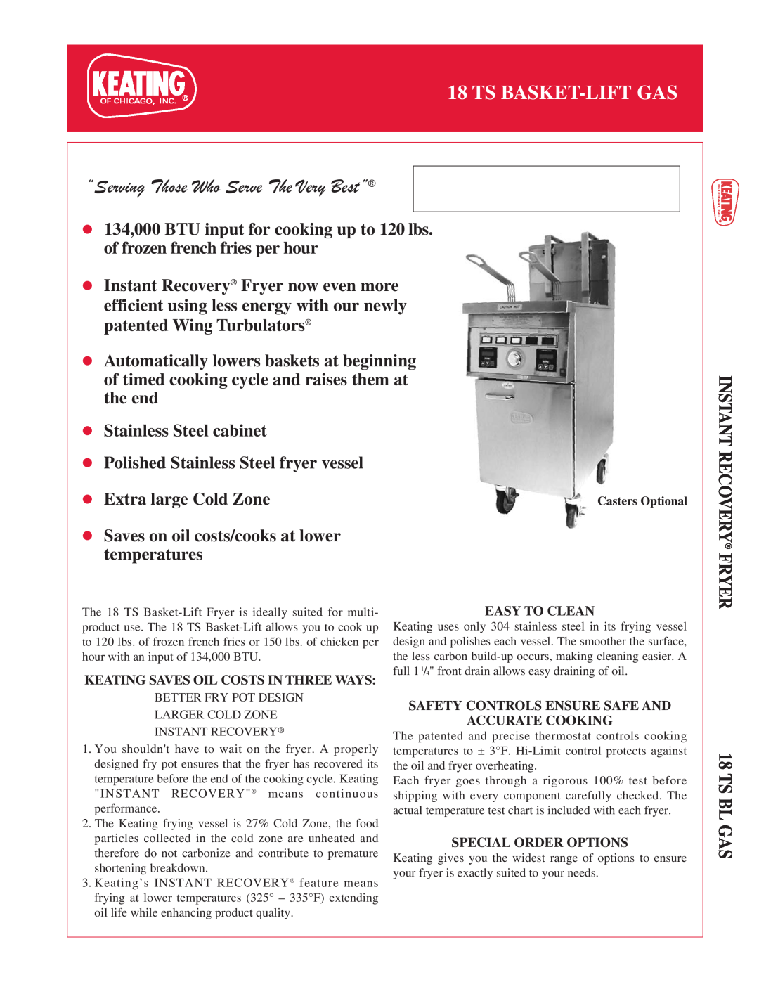 Keating Of Chicago 18 TS manual Ts Basket-Liftgas, Instant Recovery Fryer, Ts Bl Gas, Stainless Steel cabinet 