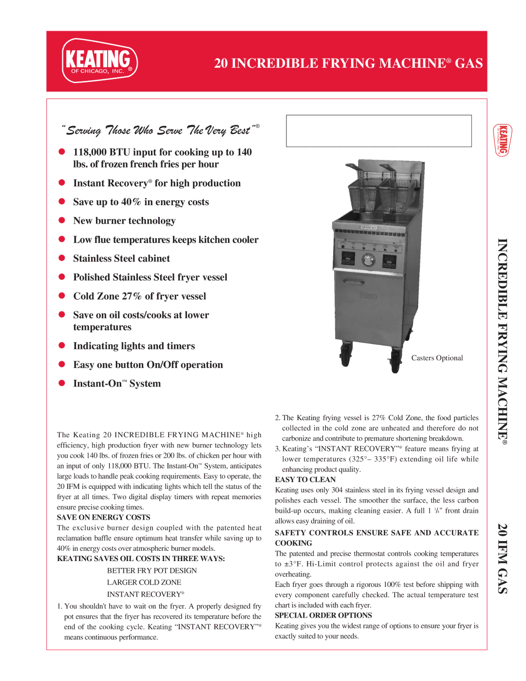 Keating Of Chicago 20 IFM manual Save on Energy Costs, Keating Saves OIL Costs in Three Ways, Easy to Clean 