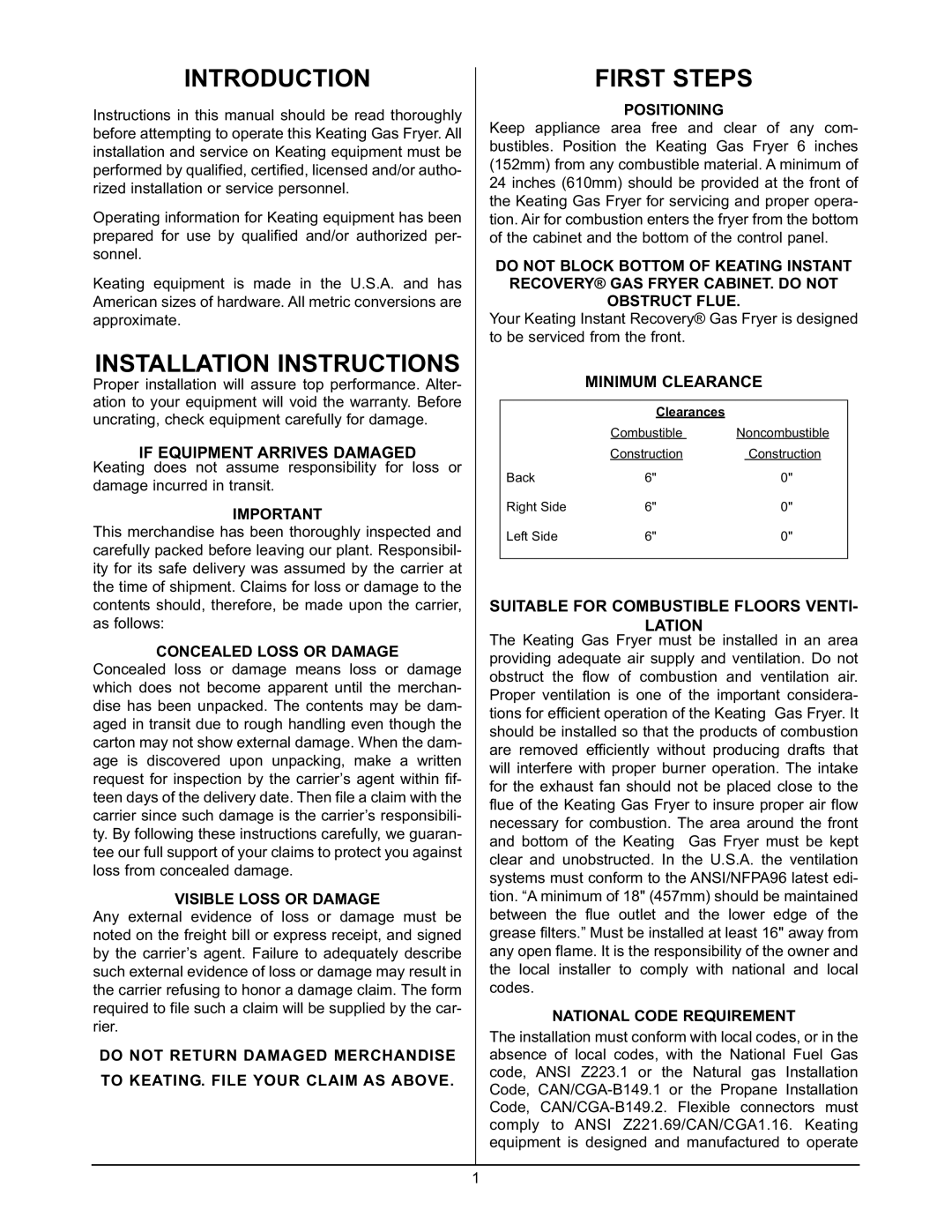 Keating Of Chicago 2000 If Equipment Arrives Damaged, Minimum Clearance, Suitable for Combustible Floors Venti Lation 