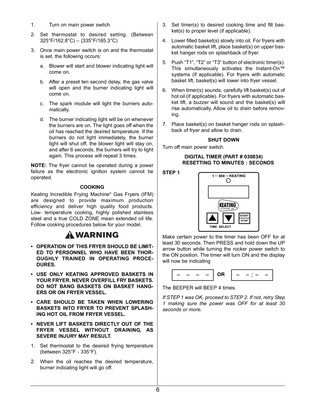 Keating Of Chicago 2006 warranty Cooking, Shut Down, Digital Timer Resetting to Minutes Seconds Step 