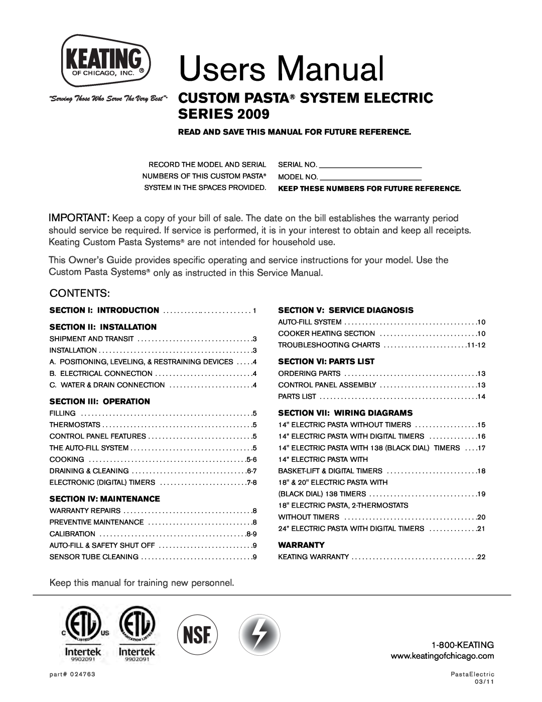 Keating Of Chicago 2009 manual Custom Pasta System Electric Series 