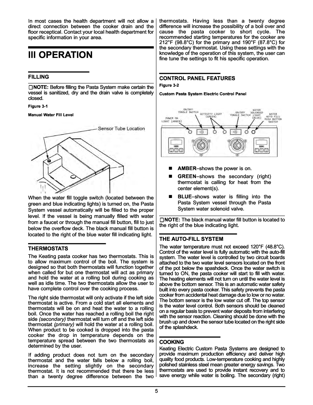 Keating Of Chicago 2009 manual Iii Operation, Filling, Thermostats, Control Panel Features, The Auto-Fill System, Cooking 