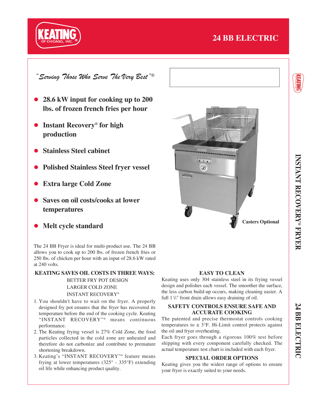 Keating Of Chicago 24 BB manual BB Electric, Easy to Clean, Safety Controls Ensure Safe Accurate Cooking 