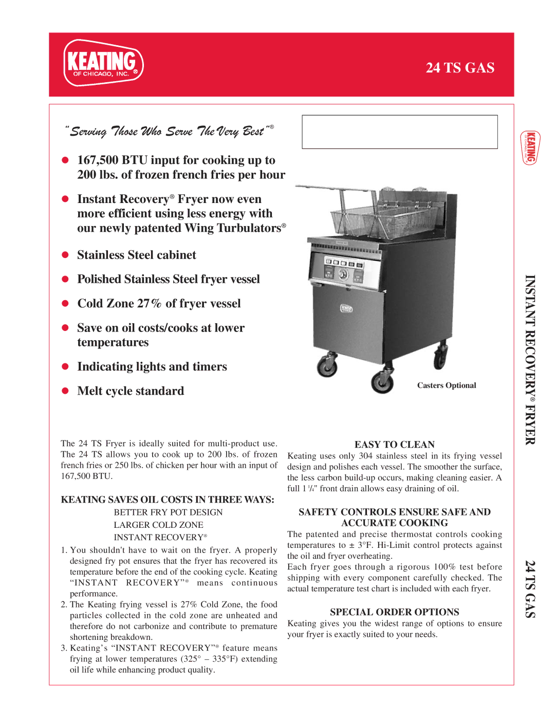 Keating Of Chicago 24 TS Gas manual Instant Recovery, Easy to Clean, Safety Controls Ensure Safe Accurate Cooking 