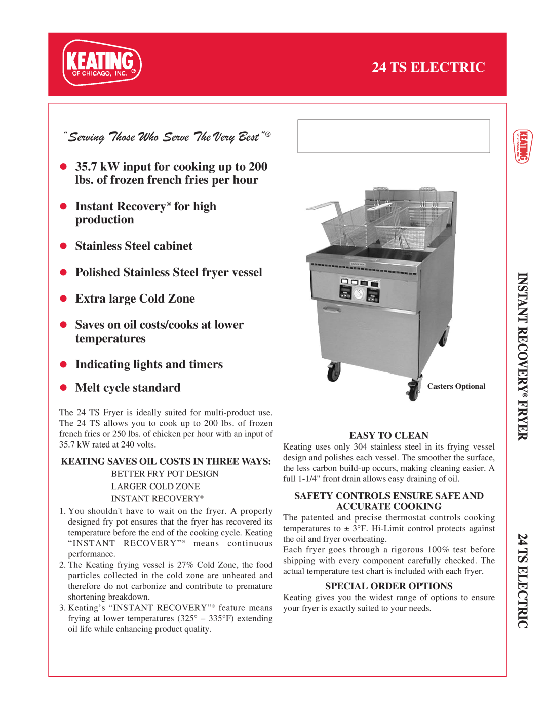 Keating Of Chicago manual Ts Electric, INSTANT RECOVERY FRYER 24 TS ELECTRIC, “Serving Those Who Serve The Very Best” 