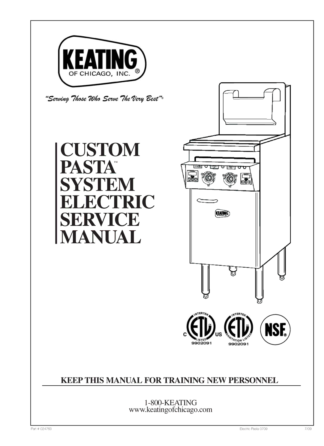 Keating Of Chicago 24763 manual Custom Pasta System Electric Service Manual 