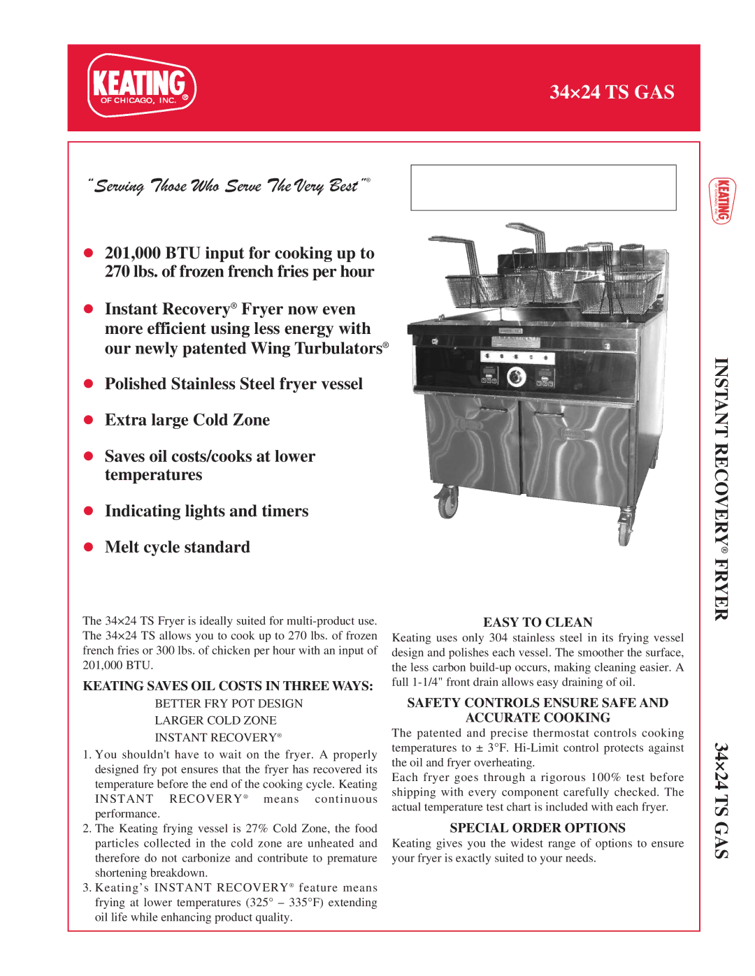 Keating Of Chicago 3424 TS GAS manual Easy to Clean, Safety Controls Ensure Safe Accurate Cooking, Special Order Options 