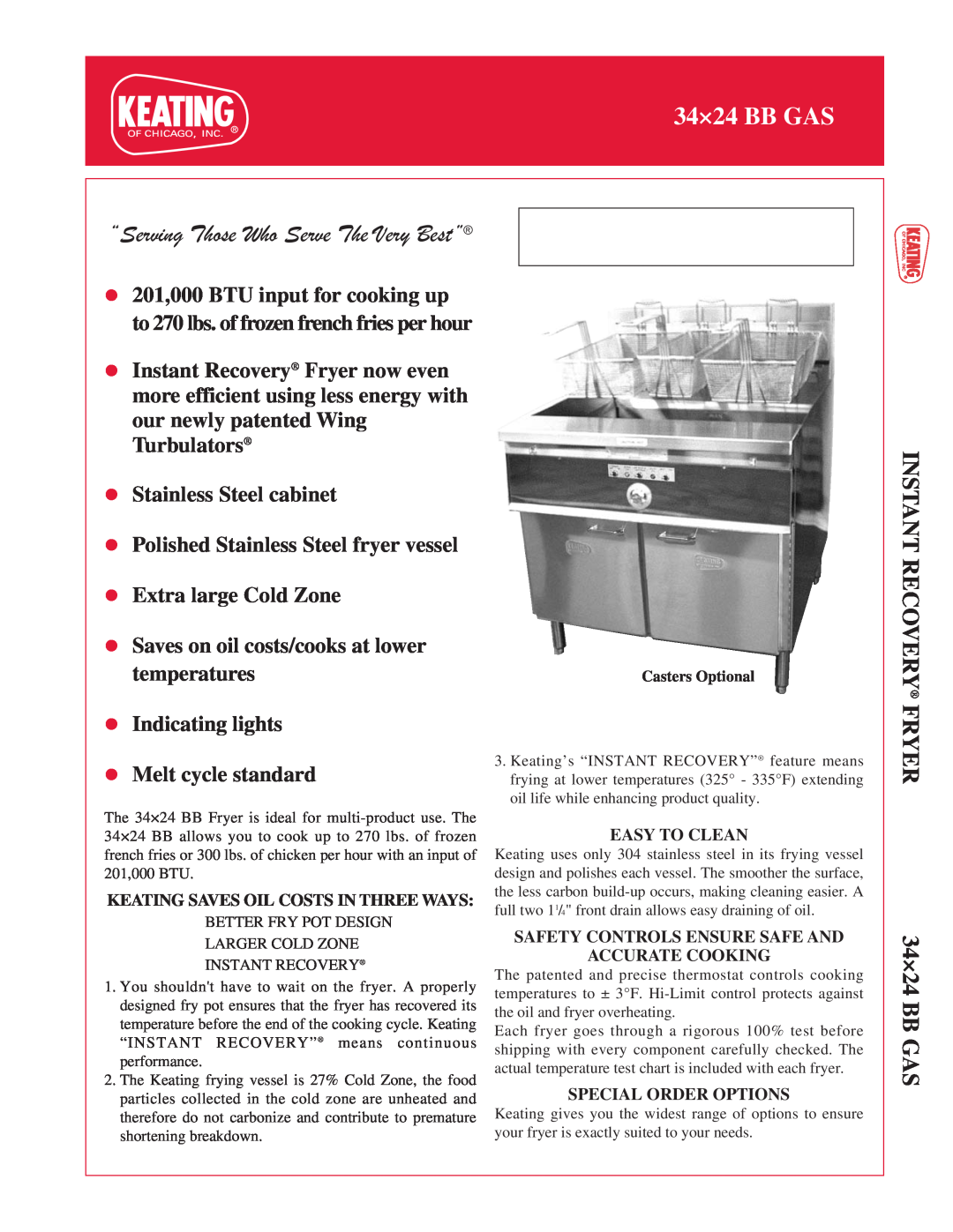 Keating Of Chicago 34x24 BB Gas manual INSTANT RECOVERY FRYER 34×24 BB GAS, “Serving Those Who Serve The Very Best” 