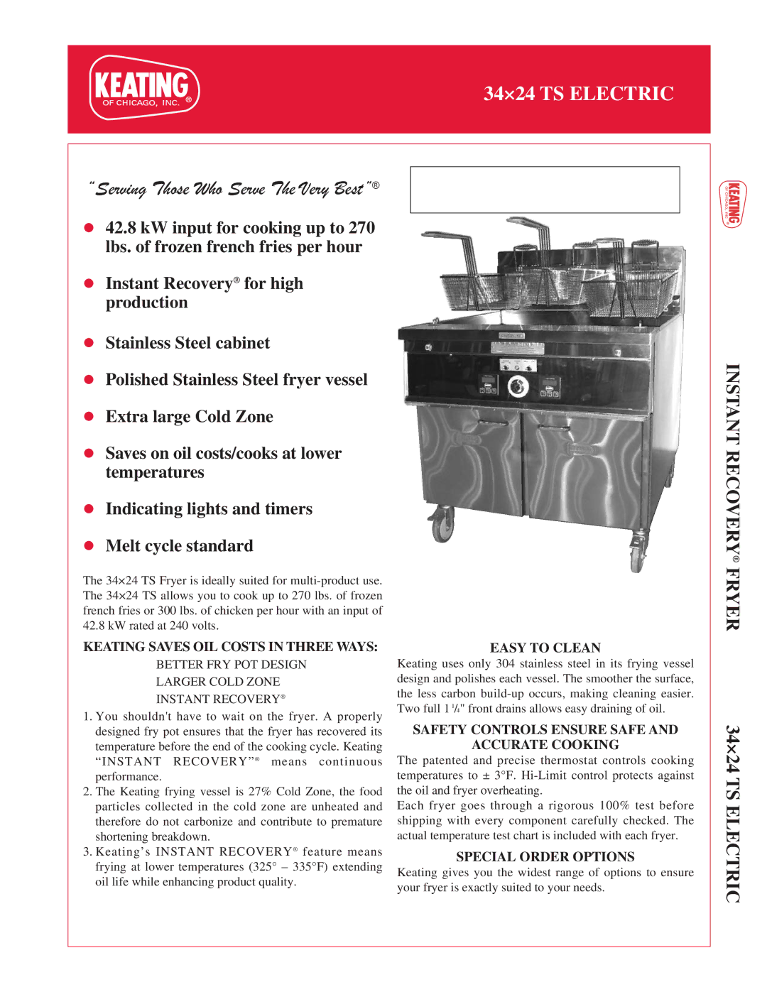 Keating Of Chicago 34x24 TS manual Instant Recovery Fryer 34×24 TS Electric, Easy to Clean, Special Order Options 