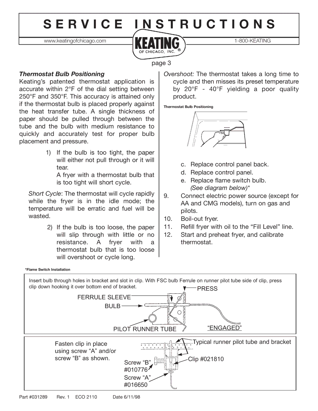 Keating Of Chicago 031289, CMG manual Thermostat Bulb Positioning, Bulb Pilot Runner Tube Engaged 