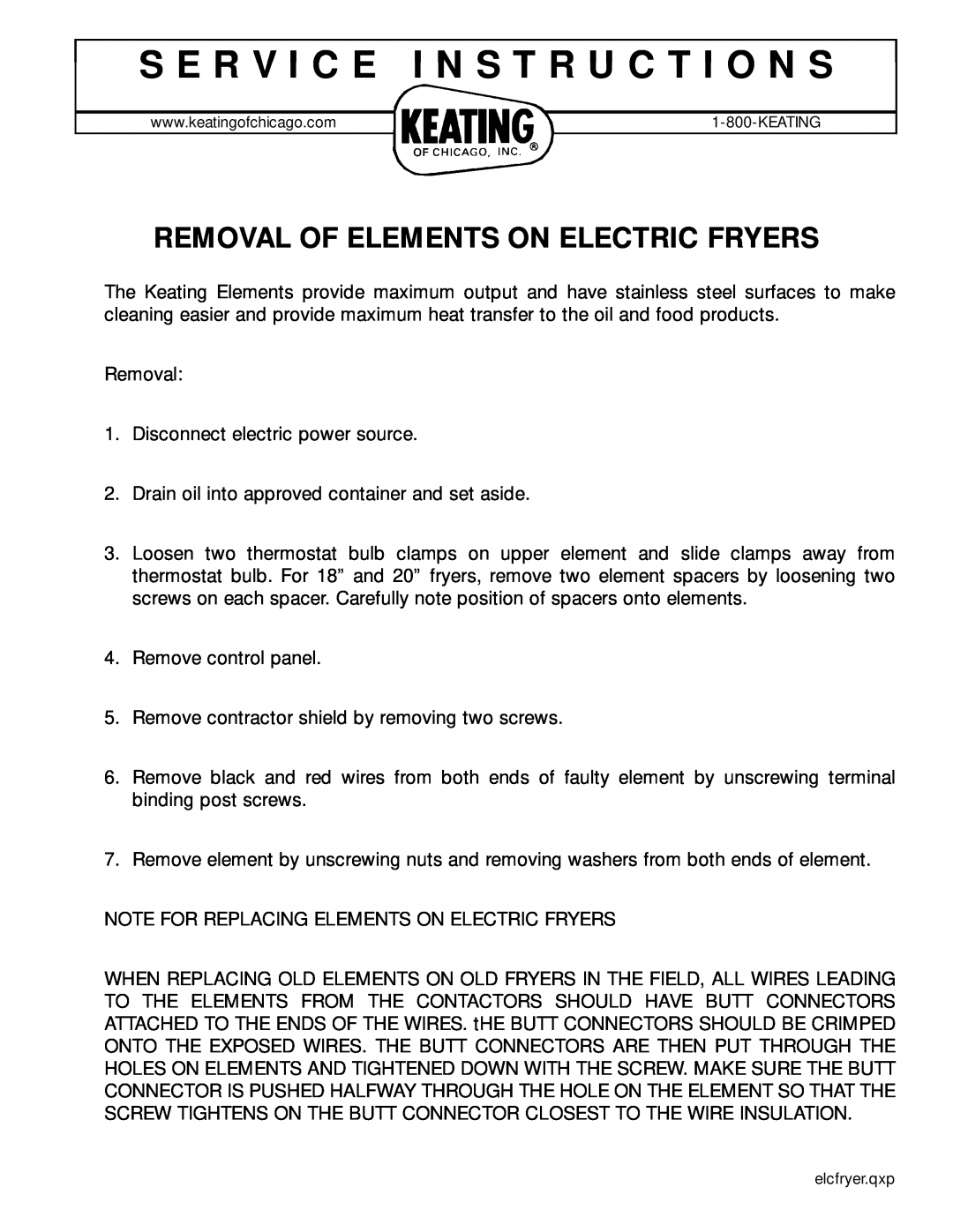 Keating Of Chicago manual S E R V I C E I N S T R U C T I O N S, Removal Of Elements On Electric Fryers 