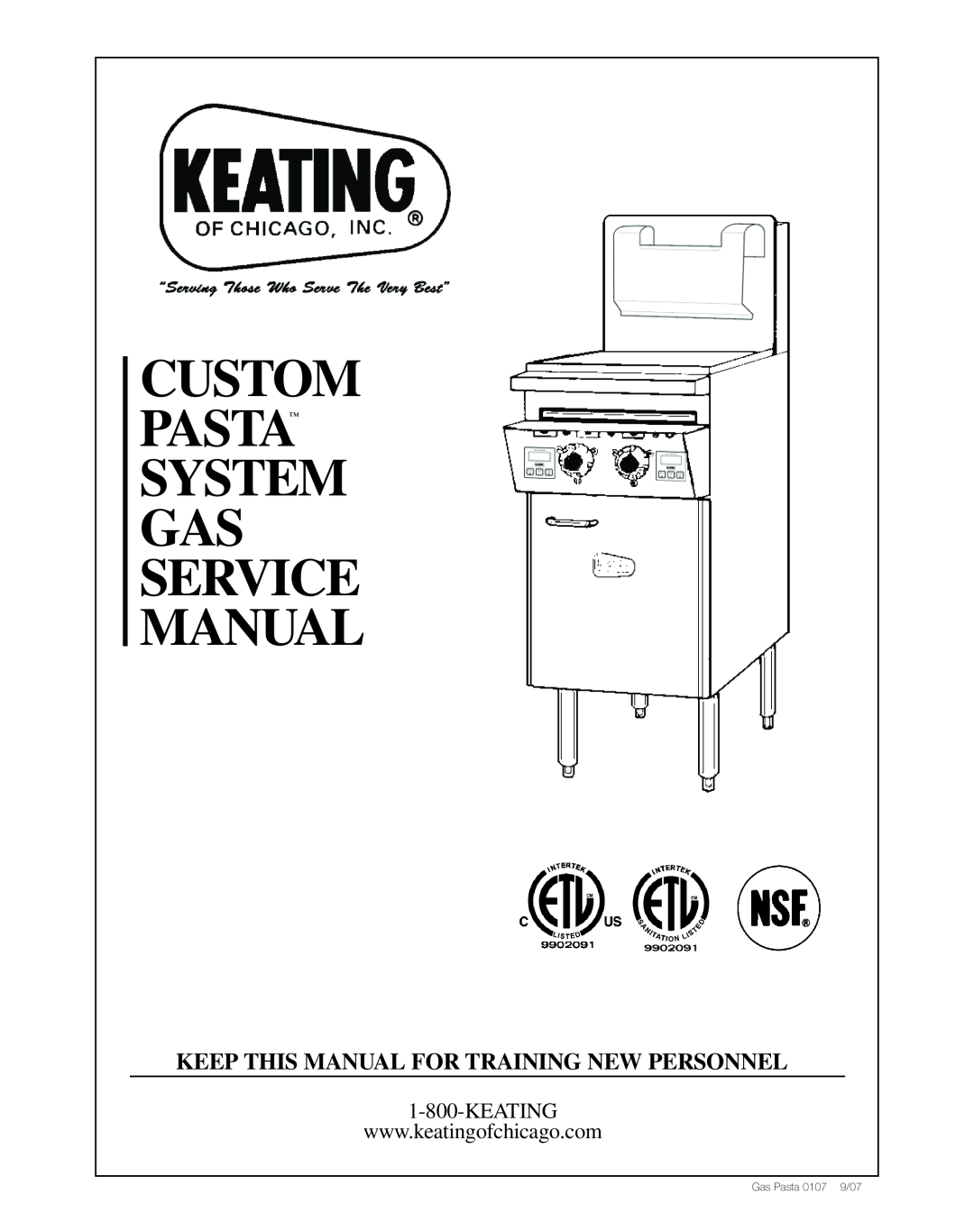 Keating Of Chicago Gas Custom Pasta System manual Keep This Manual For Training New Personnel, Keating 