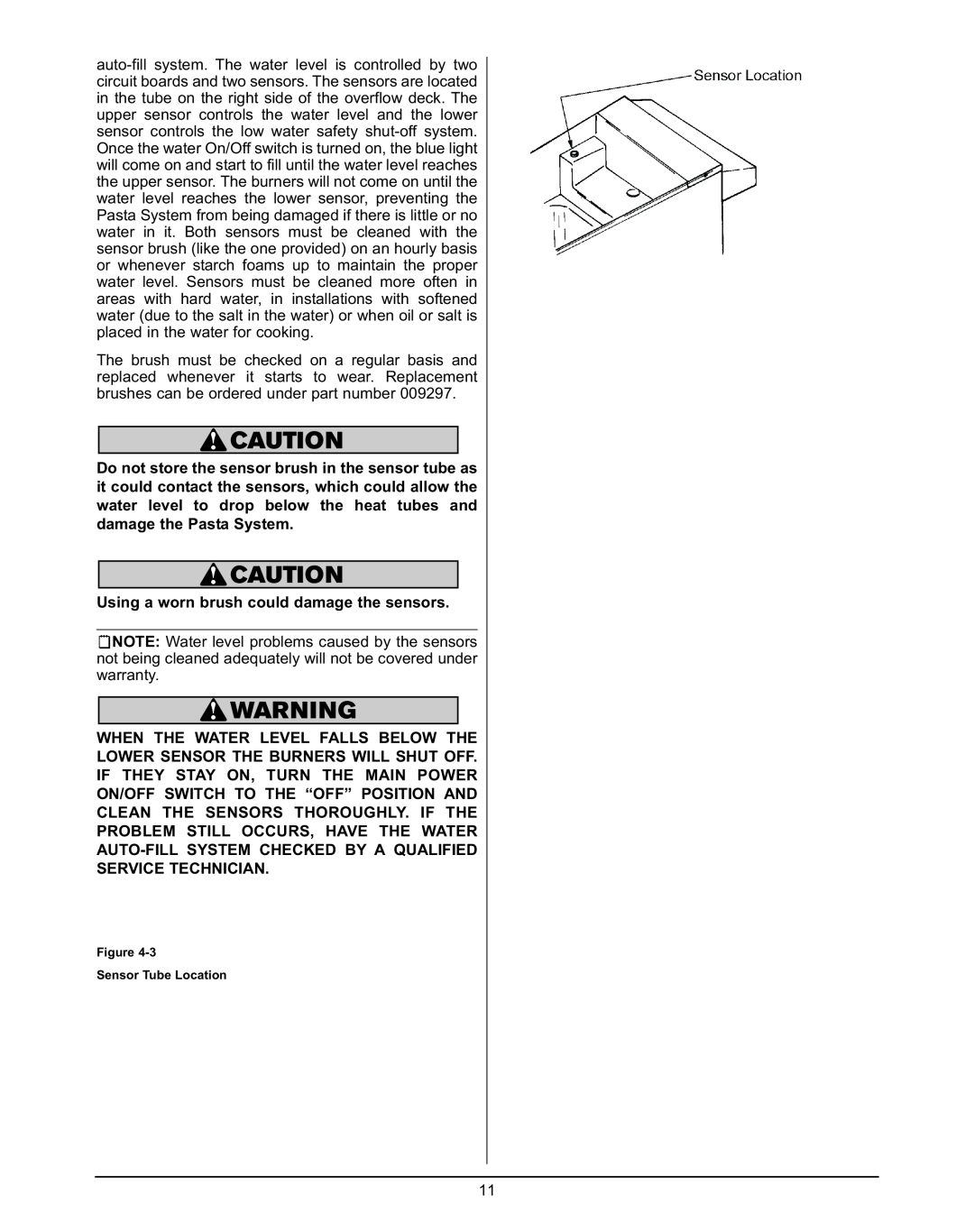 Keating Of Chicago Gas Custom Pasta System manual Using a worn brush could damage the sensors 