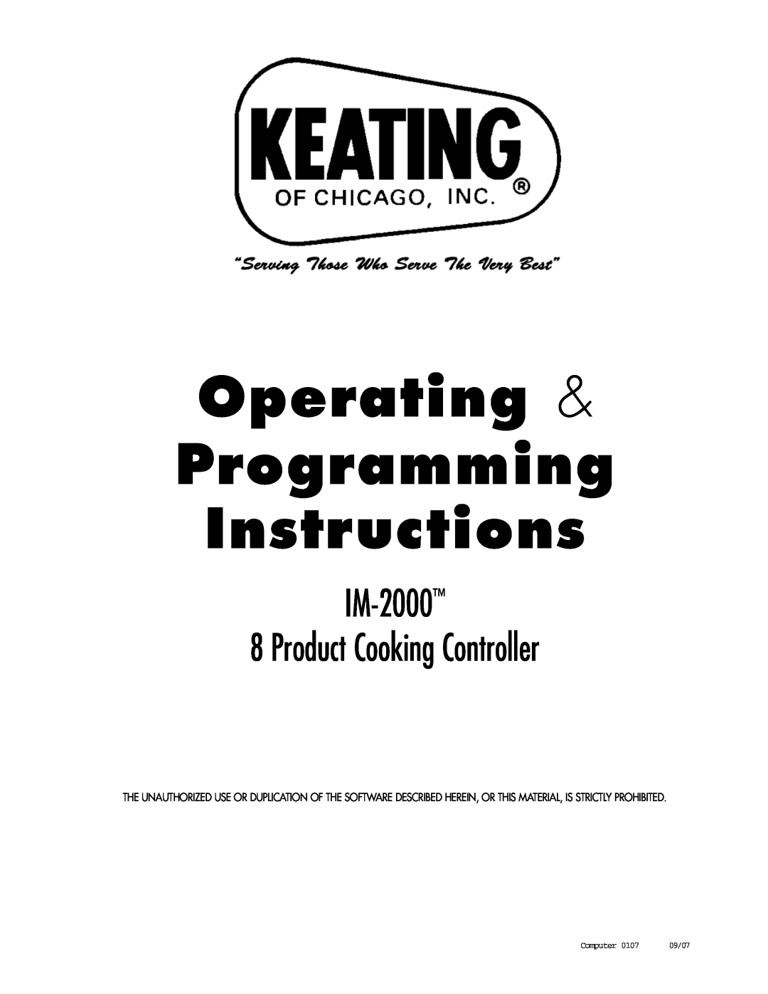 Keating Of Chicago manual Operating & Programming Instructions, IM-2000 8 Product Cooking Controller, Computer, 09/07 