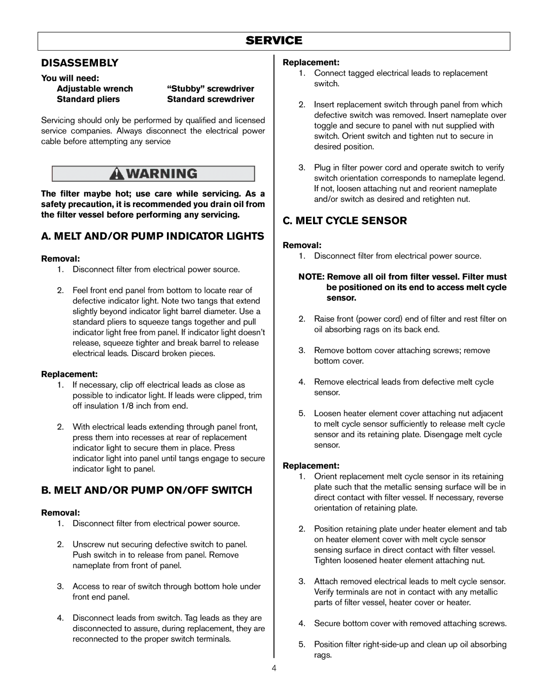 Keating Of Chicago LB-100, PC14, LB-165 Disassembly, Melt AND/OR Pump Indicator Lights, Melt AND/OR Pump ON/OFF Switch 