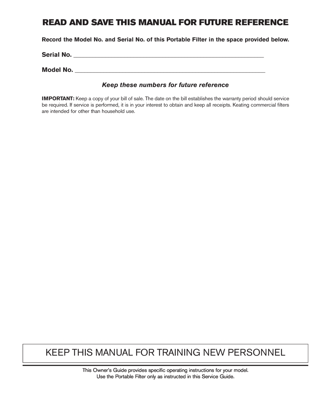 Keating Of Chicago LB-165 Keep This Manual For Training New Personnel, Read And Save This Manual For Future Reference 