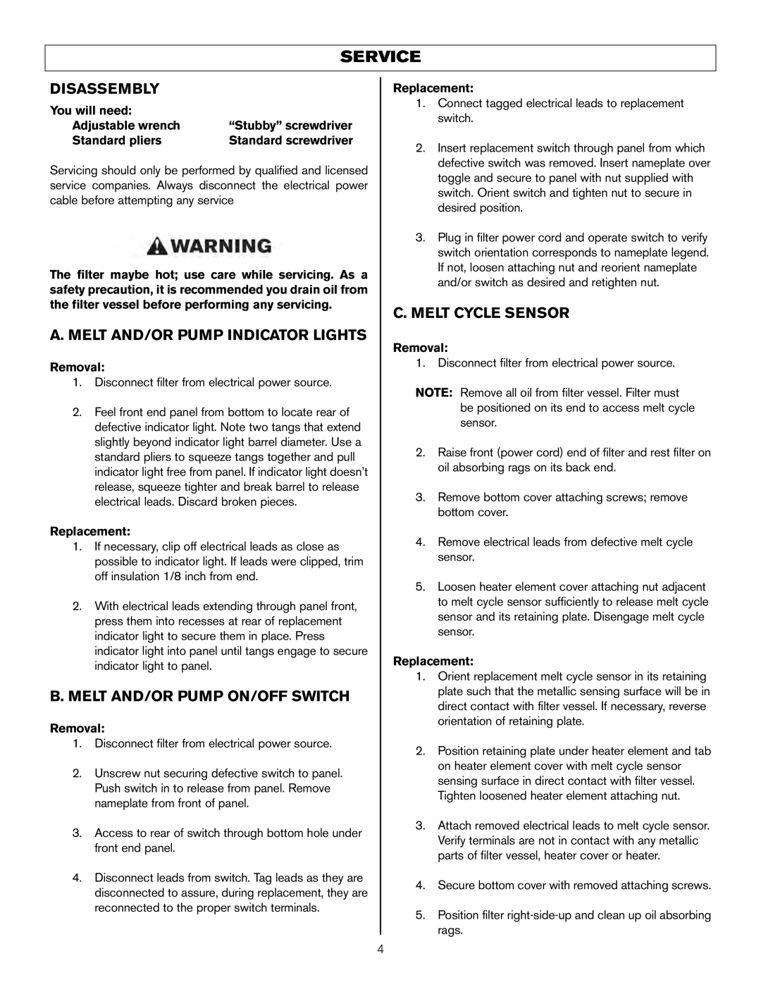 Keating Of Chicago LB-200, LB-65 user manual Disassembly, Melt AND/OR Pump Indicator Lights, Melt AND/OR Pump ON/OFF Switch 