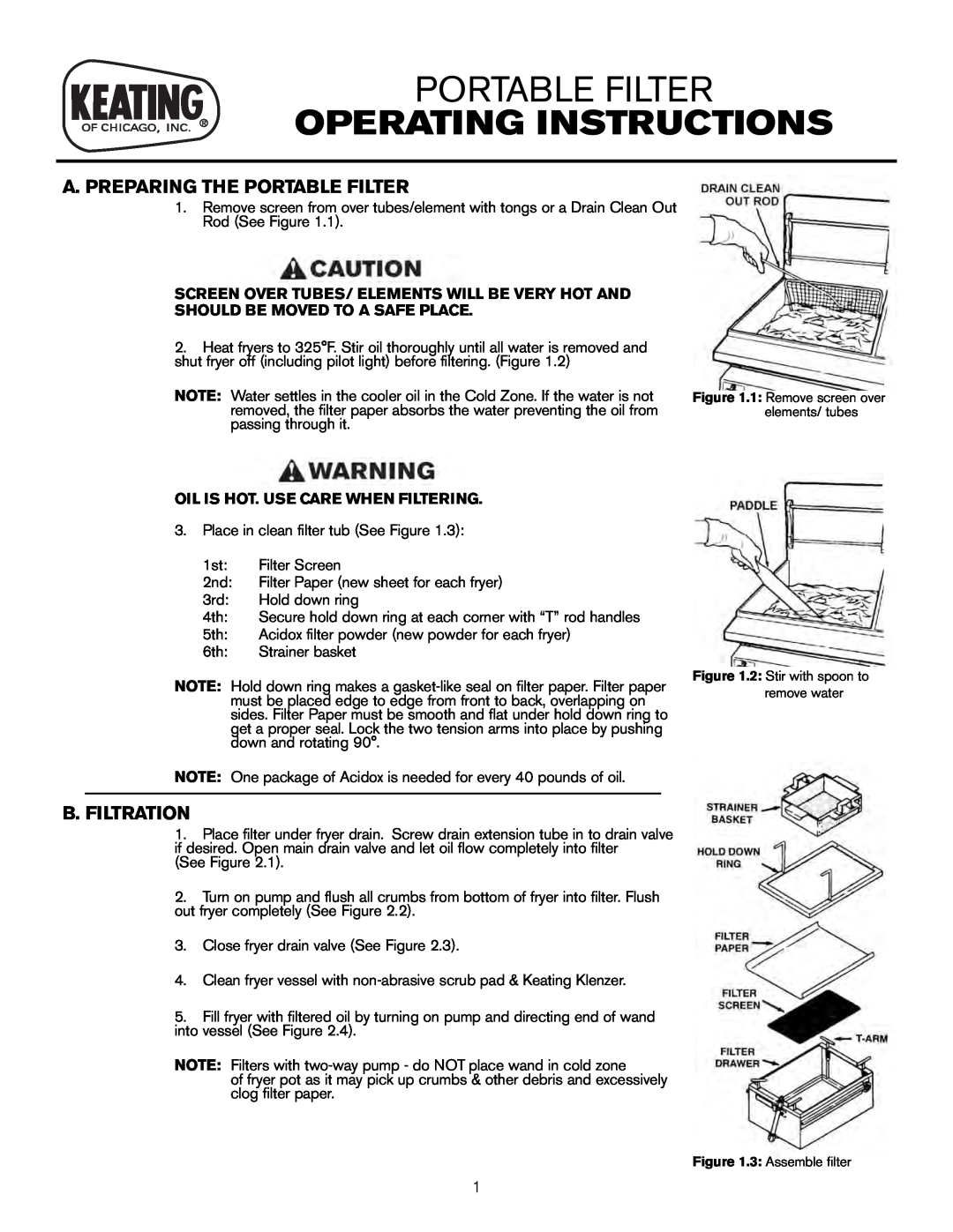 Keating Of Chicago LB-65, LB-200 user manual Operating Instructions, A. Preparing The Portable Filter, B.Filtration 