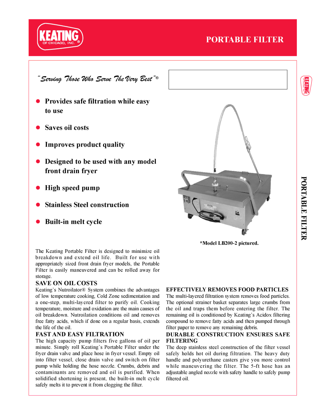 Keating Of Chicago LB200-2 manual Portable Filter, Save on OIL Costs, Fast and Easy Filtration 