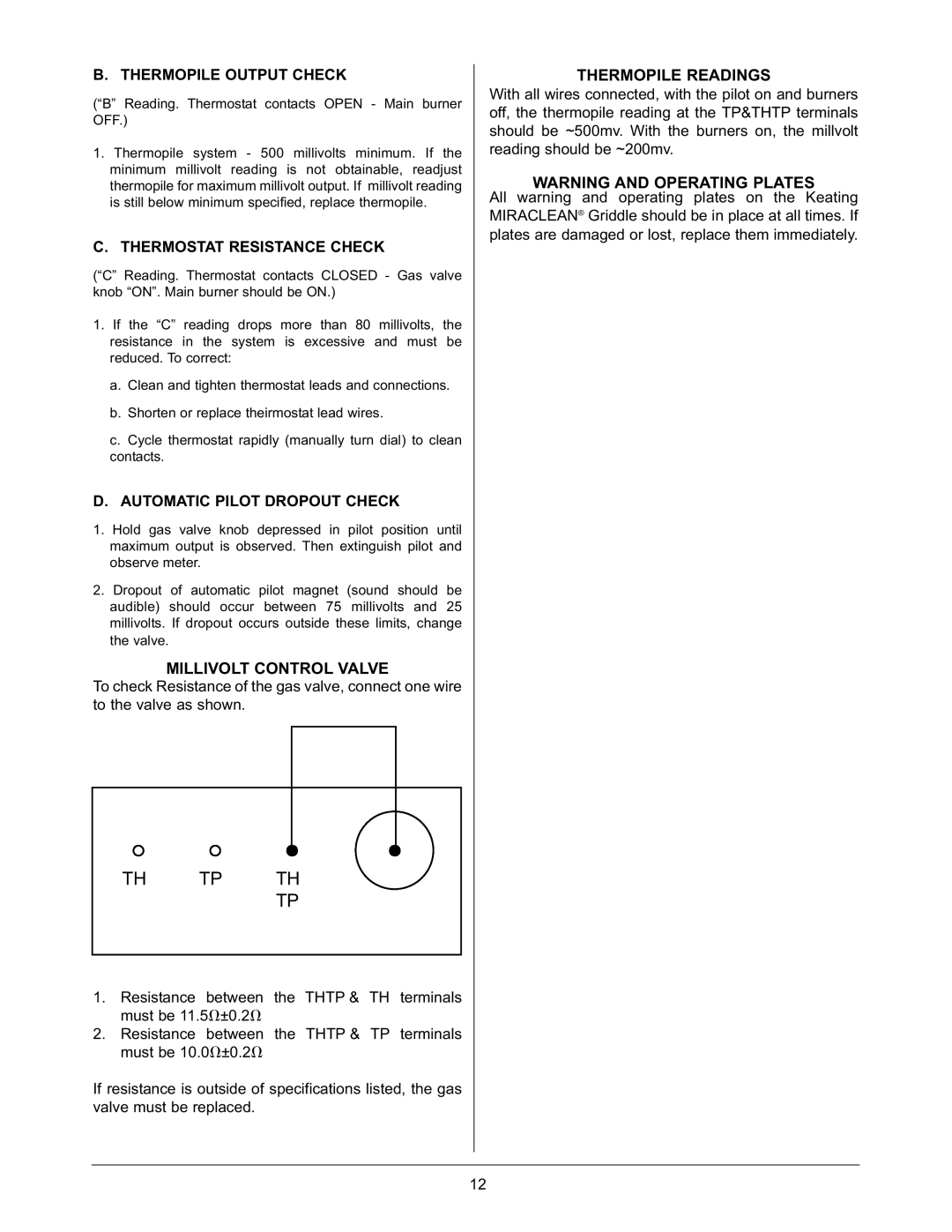 Keating Of Chicago Miraclean Thermopile Output Check, Thermostat Resistance Check, Automatic Pilot Dropout Check 