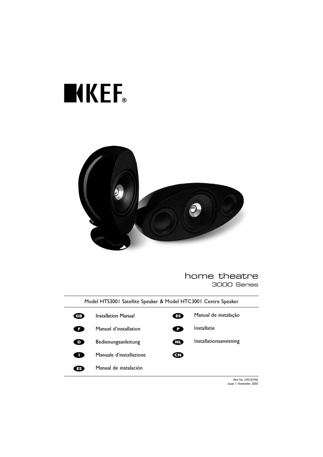 KEF Audio 3001 installation manual Home theatre 