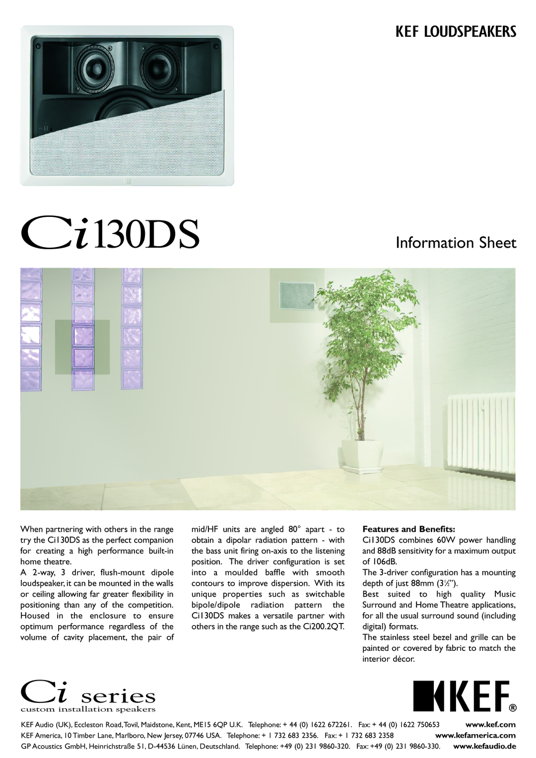 KEF Audio Ci130DS manual Information Sheet, Features and Benefits 