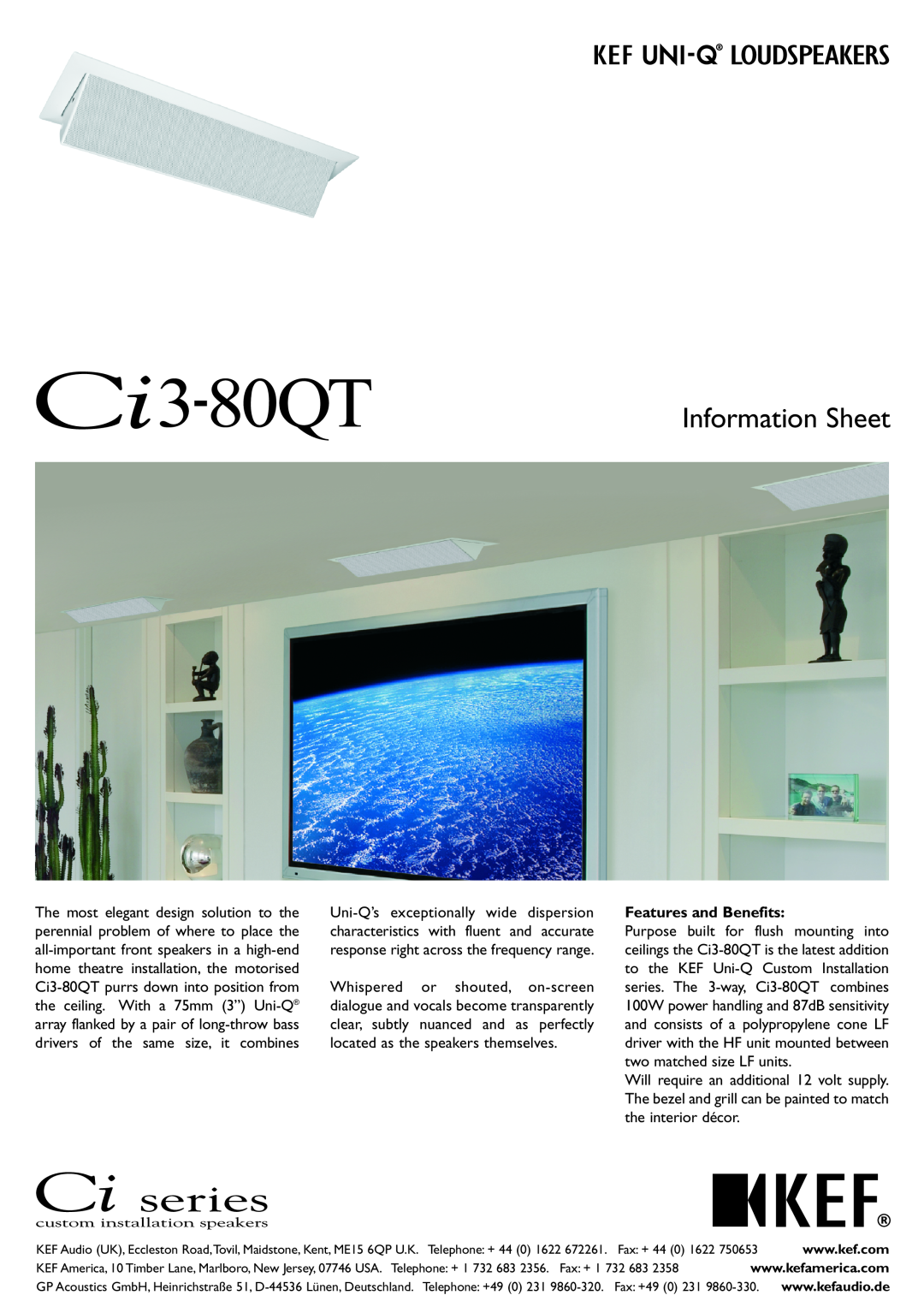 KEF Audio Ci3-80QT manual Features and Benefits, Information Sheet 