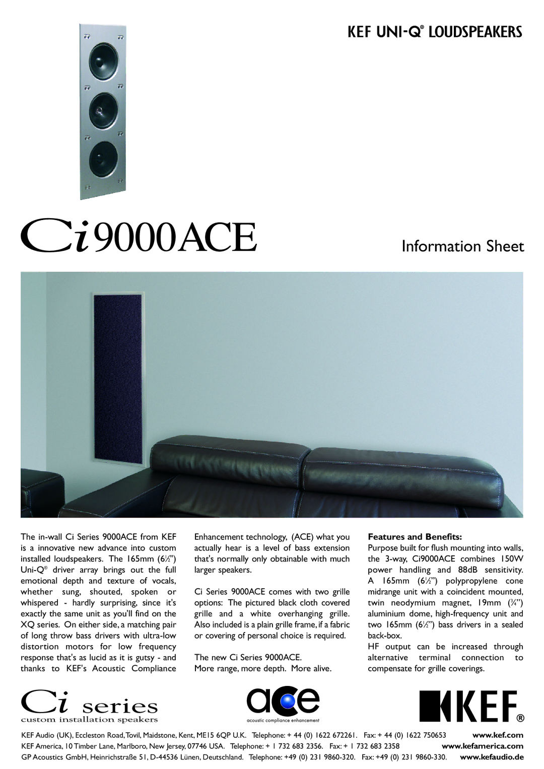 KEF Audio Ci50R manual New Ci Series 9000ACE More range, more depth. More alive 