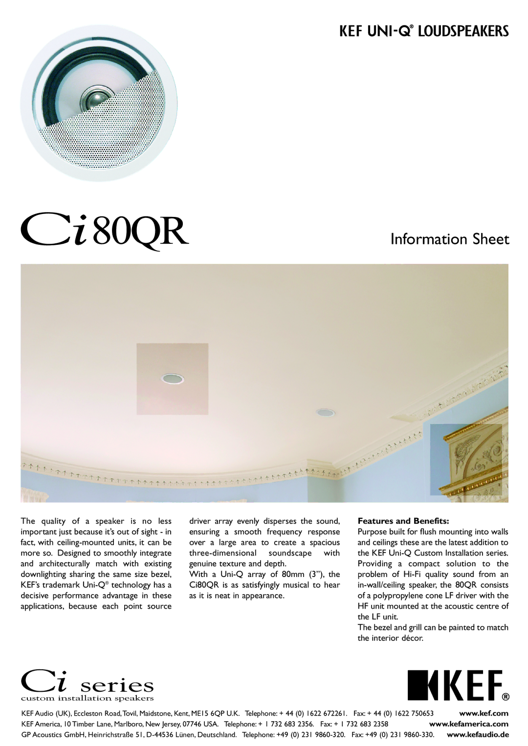 KEF Audio CI80QR manual Information Sheet, Features and Benefits 