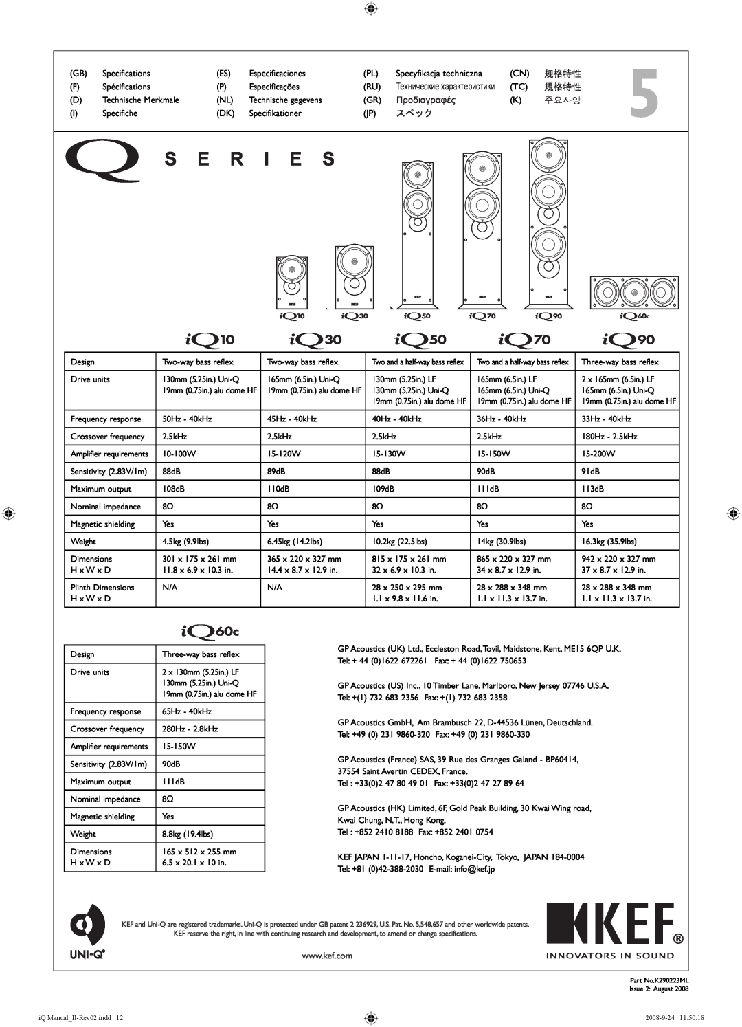 KEF Audio IQ90, IQ50, IQ60C, IQ10, IQ30, IQ70 specifications Specifications 