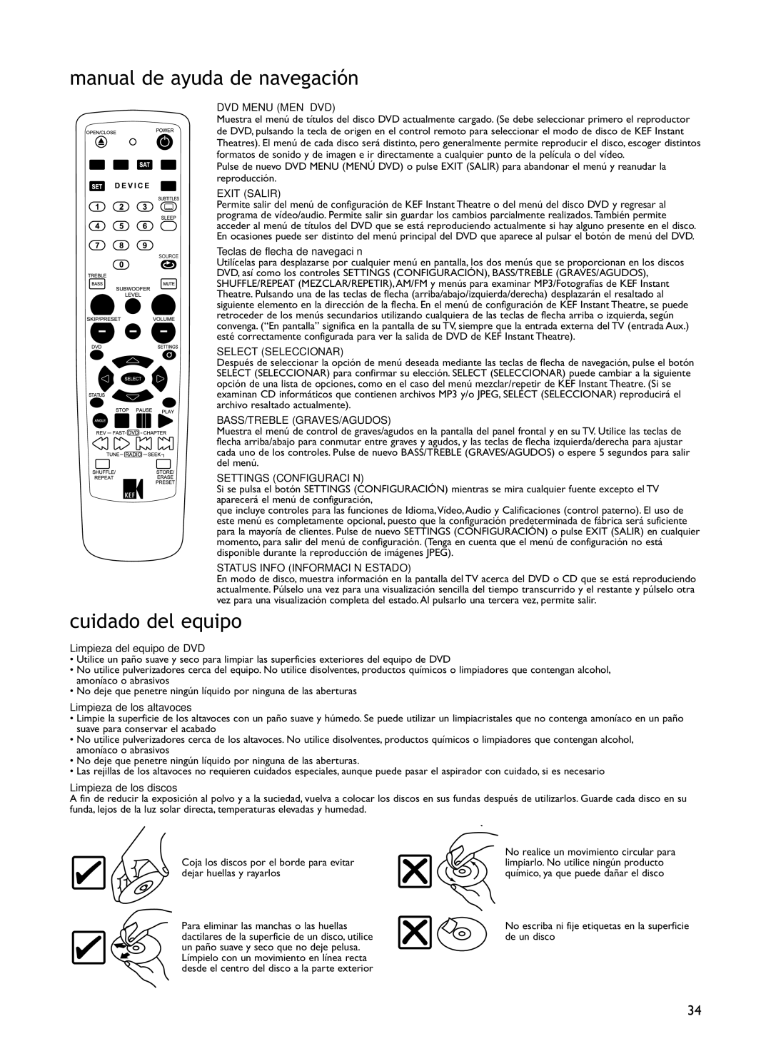 KEF Audio KIT100 installation manual Manual de ayuda de navegación, Cuidado del equipo 