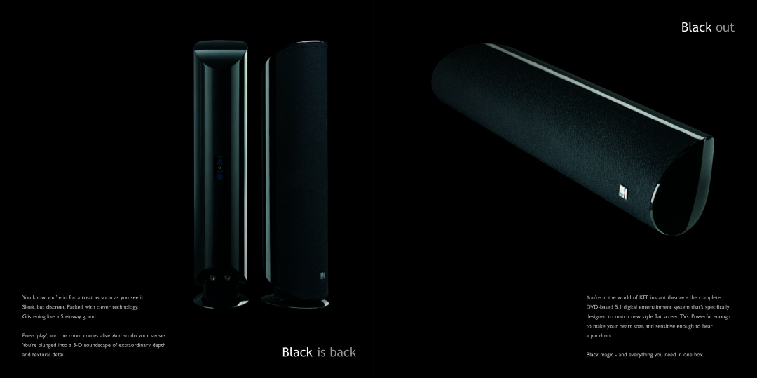 KEF Audio KIT200 specifications Black out, Black is back 