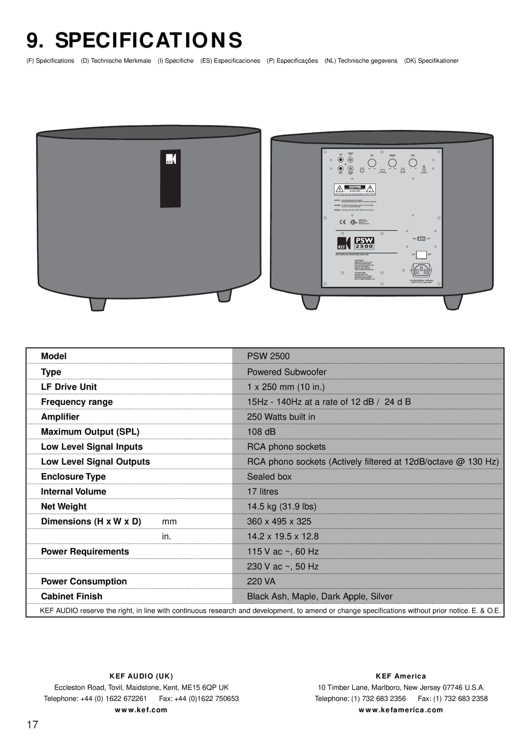 KEF Audio PSW 2500 specifications Model, Type, LF Drive Unit, Frequency range, Amplifier, Maximum Output SPL, Net Weight 