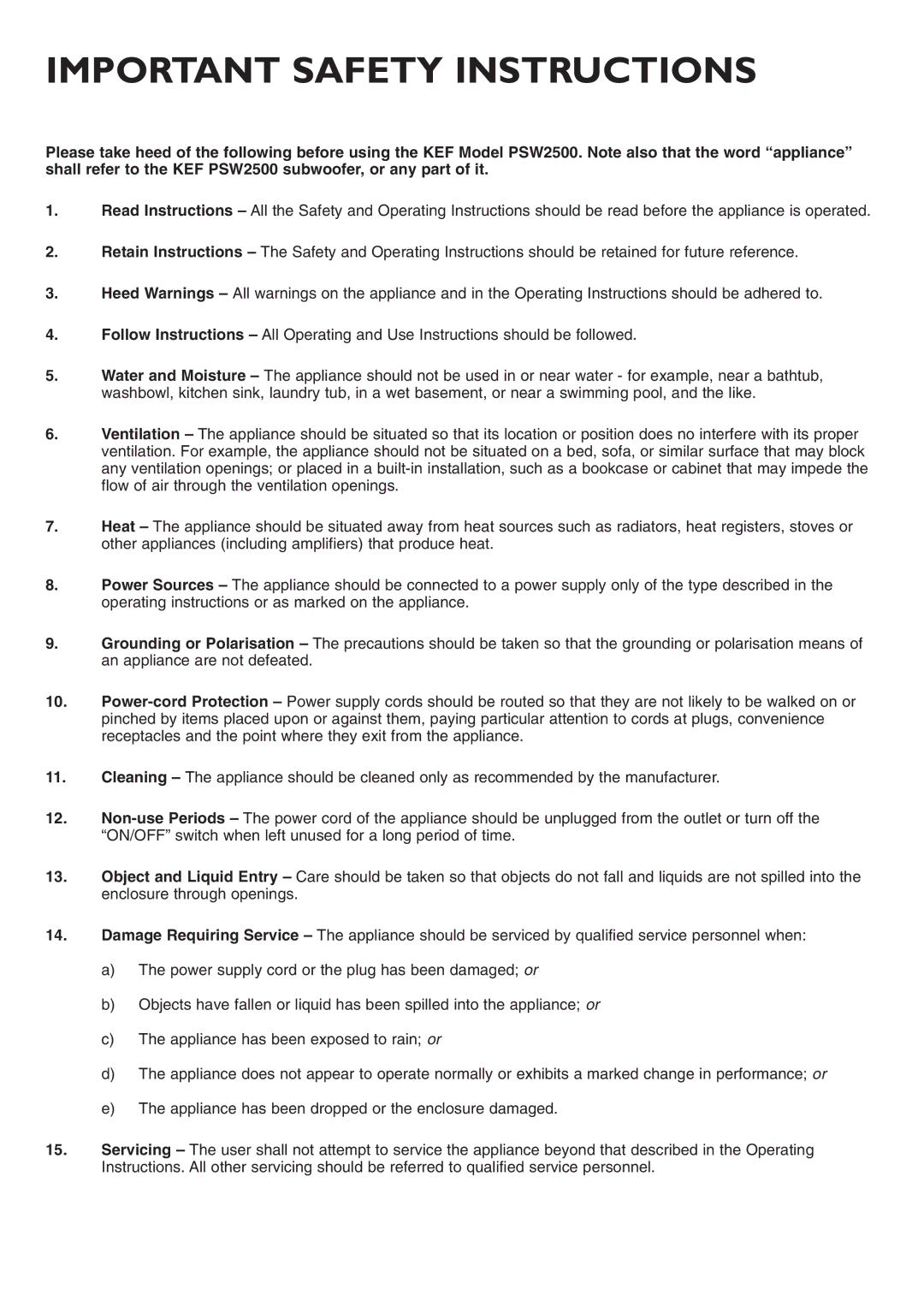 KEF Audio PSW2500 installation manual Important Safety Instructions 