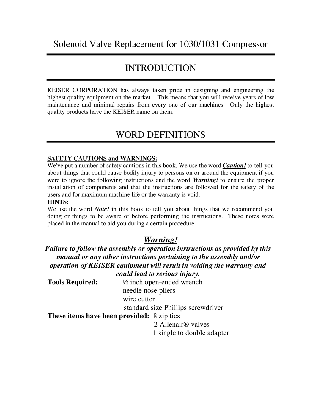 Keiser 1031, 1030 manual These items have been provided 8 zip ties, Safety Cautions and Warnings 